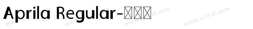 Aprila Regular字体转换
